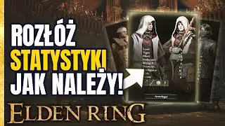 Jak to OGARNĄĆ? Statystyki w ELDEN RING | Poradnik PL