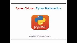 Python_19 - Python Mathematics