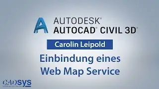 WMS (Web Map Service) in Autodesk&reg; AutoCAD&reg; Civil 3D&reg; einbinden - CADsys