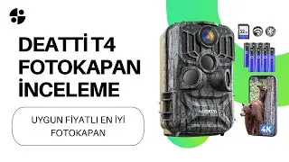 DEATTİ TRAİL CAMERA DET T4 FOTOKAPAN İNCELEMESİ FİYAT PERFORMANS &Uuml;R&Uuml;N&Uuml; HANGİ FOTOKAPAN DAHA İYİ