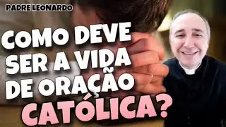 Vida de Oração Católica