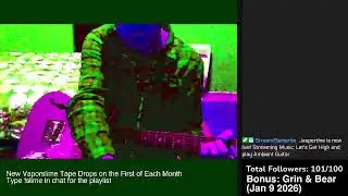 Gummies and Ambient Guitar, a 2-hour set