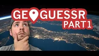 WHERE IN THE WORLD IS LOTTERY11? | GeoGuessr Part 1