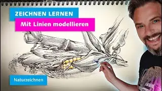 Zeichnen lernen – Objekte mit Linien modellieren