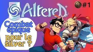 Duel sur Altered pour le Silver ! Bravos Basira contre Ordis Sigismar