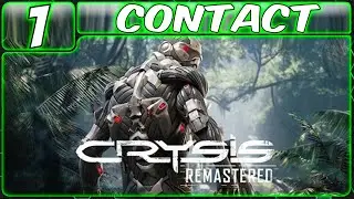 CRYSIS REMASTERED GAMEPLAY WALKTHROUGH PART 1: CONTACT (PS4 | FPS | NO COMMENTARY)