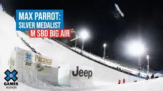 Max Parrot: Silver Medalist - Men's Snowboard Big Air | X Games Aspen 2022