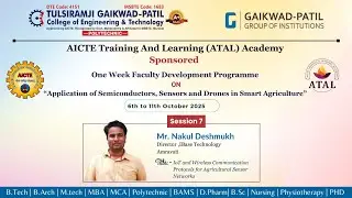 Session by Nakul Deshmukh on IOT and Wireless communication Protocol | ATAL FDP Organized by TGPCET