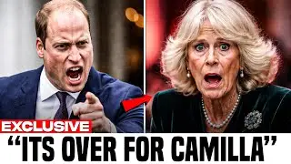 Camilla&rsquo;s HIDDEN Agenda EXPOSED &mdash; William Moves Faster Than Anyone Expected