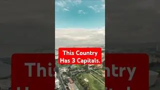 This Country Has 3 Capitals.