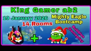 Angry birds 2 mighty eagle bootcamp today (19 jan 2026) (14 Rooms) (bubbles gameplay) (MEBC)
