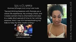 Sacred Writing Sessions Testimonial from Kyla Clapper