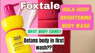 Foxtale Brightening Body Wash Review | De-tans & Glow Booster??!!