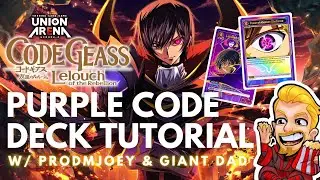 PURPLE CODE DECK from Code Geass Union Arena with GIANT DAD & ProDMJoey