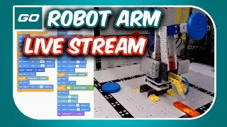 VEX GO Robot Arm Live Stream