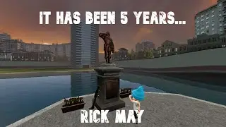 5 years without Rick May...
