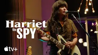 Harriet The Spy &mdash; Theme Song: &ldquo;Smile Real Nice&rdquo; by Courtney Barnett | Apple TV