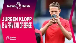 LIVERPOOL MANAGER JURGEN KLOPP IS A FIRM FAN OF SHEFFIELD UNITED MIDFIELDER
