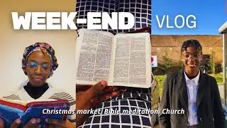 VLOG | Christmas market, Bible meditation, Getting ready for Church 🎄📖🌺