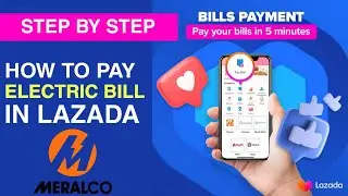 How to PAY BILLS in LAZADA APP | ELECTRIC BILLS | STEP BY STEP
