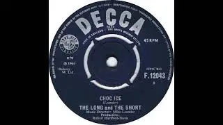 UK New Entry 1964 (293) The Long & The Short - Choc Ice
