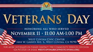 The City of West Covina - November 11, 2025 - Veterans Day Ceremony