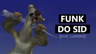 FUNK DO SID (A ERA DO GELO) [prod. Luanzera]