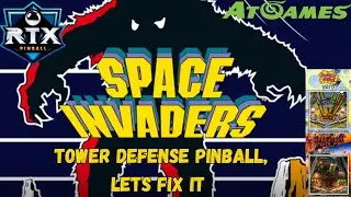 Atgames Tower Defense Pinball, Let's Fix these games (Space Invaders, Bubble Bobble, Operation Wolf)