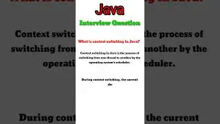 #freshers What is context switching in Java Interview Questions #shorts #short