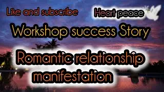 Workshop success Story ✨ romantic relationship manifestation #manifestation #viral #fyp #ytshorts