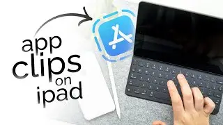How to Add App Clips on iPad (explained)