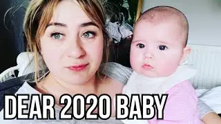 Dear 2020 Baby | A letter to my little girl | aww suze