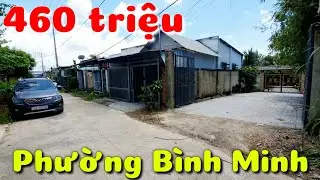 Nhà giá rẻ 460 triệu ở phường Bình Minh Tây Ninh gần chợ trường học bến xe siêu thị bệnh viện