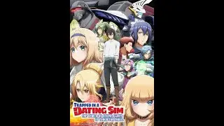 Trapped in a Dating Sim OP - サイレントマイノリティー「Silent Minority」[FULL]