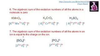Oxidation states or oxidation numbers and rules for assigning oxidation states