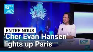 French version of Broadway musical 'Cher Evan Hansen' lights up Paris &bull; FRANCE 24 English