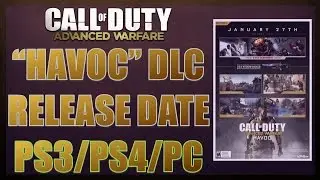 CoD Advanced Warfare &mdash; ДАТА ВЫХОДА ДОПОЛНЕНИЯ &laquo;HAVOC&raquo;! PS3/PS4/ПК &mdash; (НАБОР КАРТ №1)