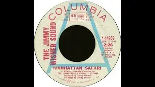 The Jimmy Wisner Sound &ndash; Manhattan Safari 1969 [Jeffrey Glenn's Lost Jukebox Volume 188]