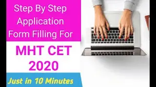 MHT CET 2020 Online Application Form Filling