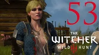 Let's Play The Witcher 3 - Part 53 - Roche and Ves