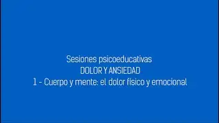 Sessions educatives 1. El dolor físic i emocional