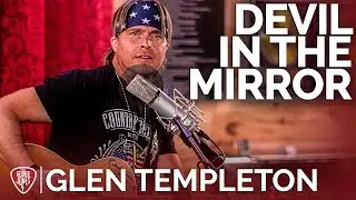 Glen Templeton - Devil In The Mirror (Acoustic) // The George Jones Sessions