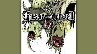 Heart of a Coward - City In Exile