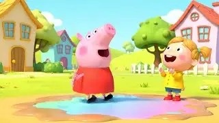 Peppa Pig&rsquo;s Boots Jumped into Mud Puddles | Funny Toddler Song | Kids Rhymes