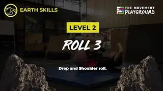Ninja 5 Elements Curriculum - Earth Skills - Roll 3 [The Movement Playground]