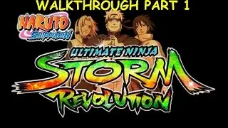 Naruto Shipppuden Ultimate Ninja Storm Revolution Walkthrough Part 1 Japanese Dub PC PS3 Xbox 360