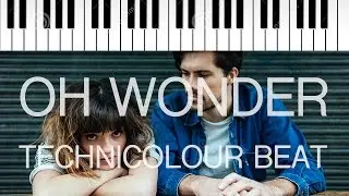 Oh Wonder | Technicolour Beat | Piano Cover + Sheet Music