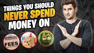Things you should never spend money on| overpriced, dangerous, scams|