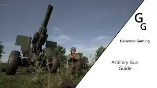 Hell Let Loose Artillery Guide