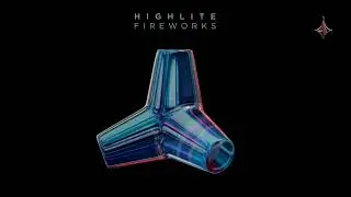 HIGHLITE - Fireworks (Original Mix)